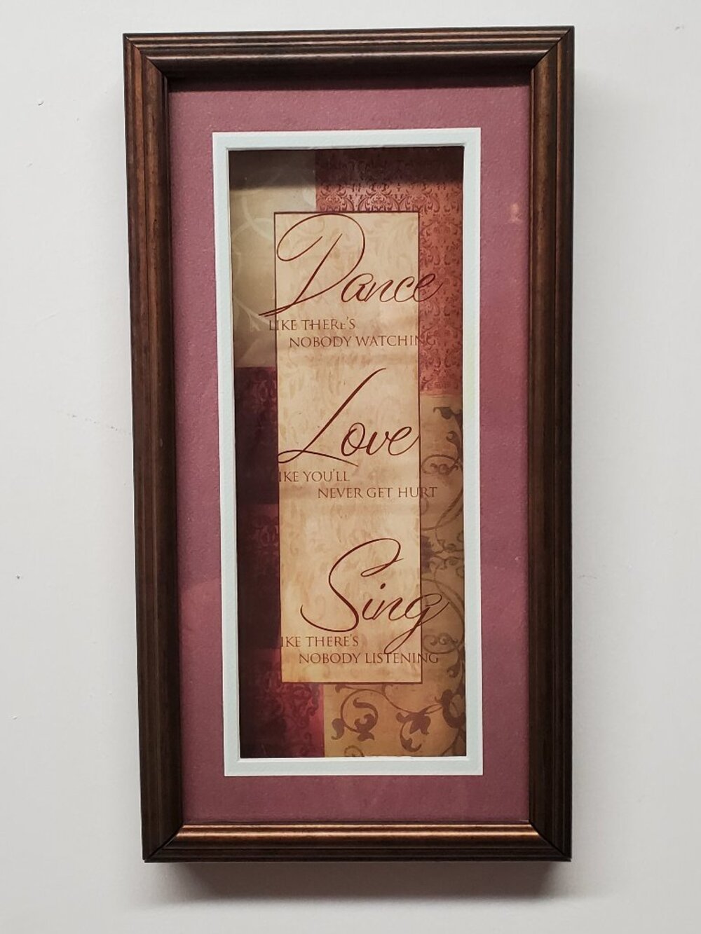 Inspirational Wall Art Piece "Dance," "Love," and "Sing" Like